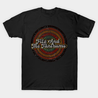 Fitz And The Tantrums vintage design on top T-Shirt